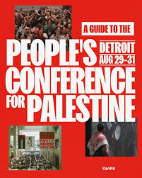 The Peoples Conference for Palestine: Another Step&nbsp;Forward