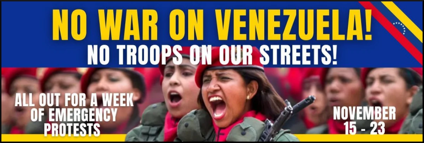 Venezuela & ALBA News 11.3.2025: National Week of Protest – No War on Venezuela, Nov 15-23; Donate to Cuba Recovery Aid; Conservatives Speak against War on&nbsp;Venezuela