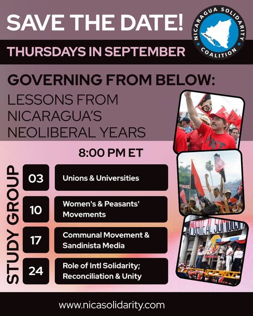 The Sandinistas’ Work During the 16 Years of Governing from Below Enabled them to Regain Power  